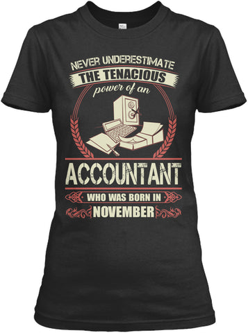 Accountant Born in November T Shirts