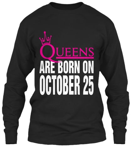 QUEENS ARE BORN IN OCTOBER T Shirt