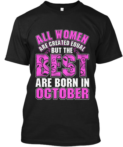 QUEENS ARE BORN IN OCTOBER T Shirt