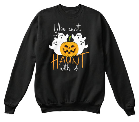 You can't haunt with us Halloween tees