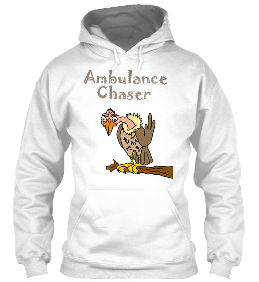 Funny Buzzard Cartoon Design says Ambulance Chaser
