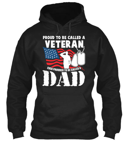 Proud to be a Veteran Even Prouder