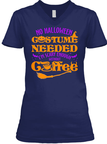 NO HALLOWEEN COSTUME NEEDED I'M SCARY EN