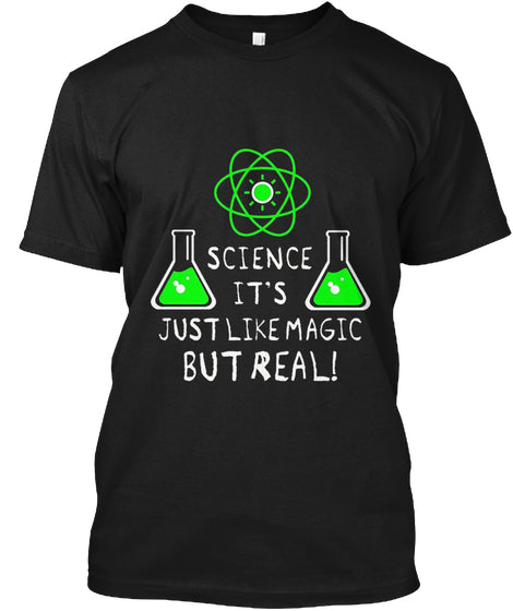 SCIENCE LIKE MAGIC BUT REAL Fun Cool Tea