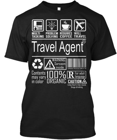 Travel Agent - Multitasking t shirt Custom Ultra Cotton