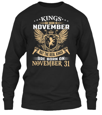 Kings Are Born On November 31 Birthday