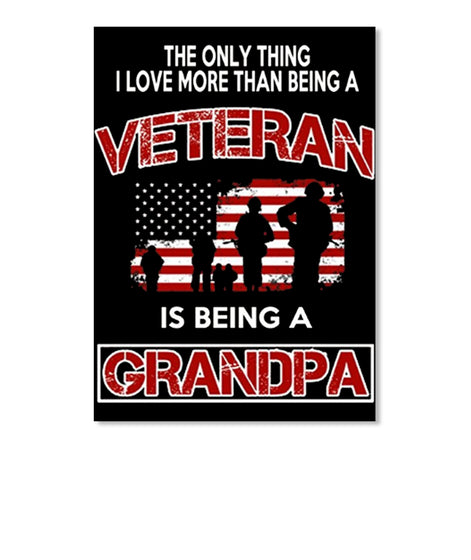 Veteran Is Being A Grandpa Shirt