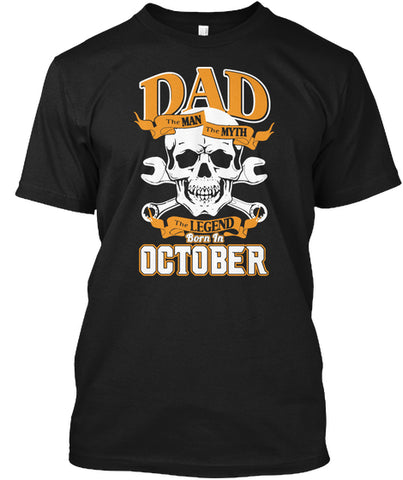 DAD - LEGEND BORN IN OCTOBER T-SHIRT