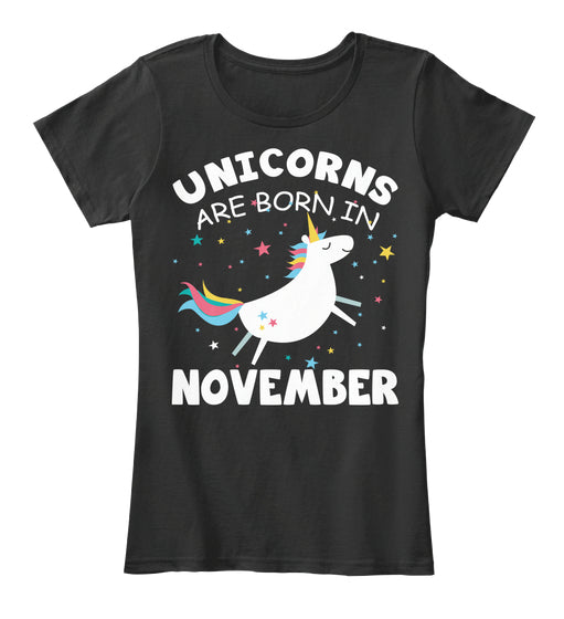 Unicorns are Born in November Birthday