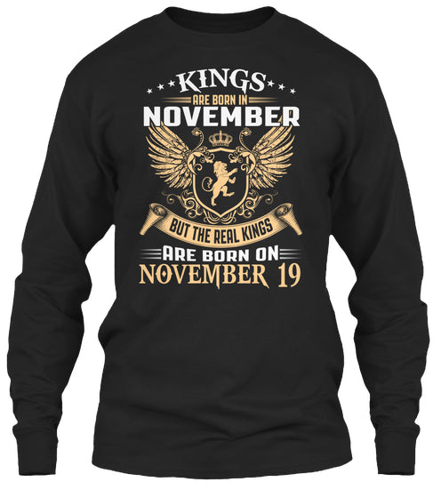Kings Are Born On November 19 Birthday