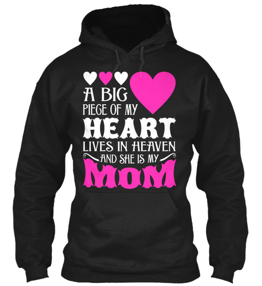 My Heart Lives In Heaven My Mom