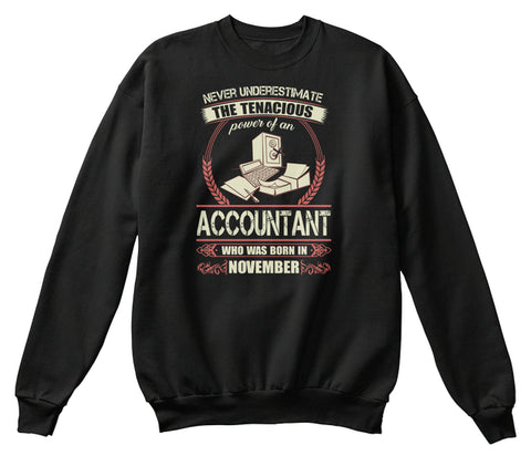 Accountant Born in November T Shirts