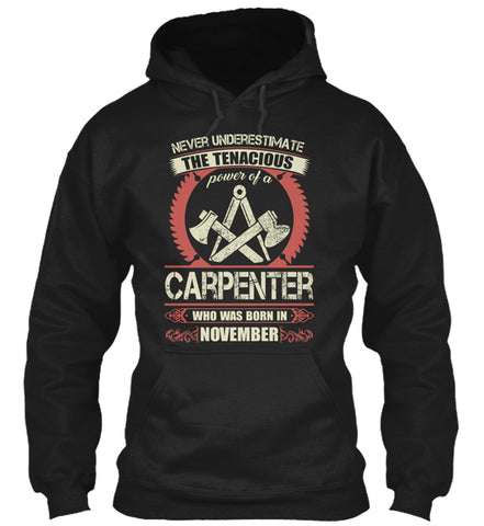 Carpenter Born in November T Shirts