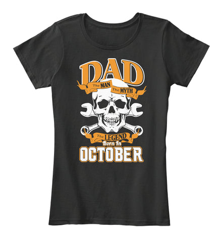 DAD - LEGEND BORN IN OCTOBER T-SHIRT