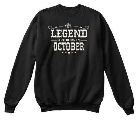 Legends Are Born In October T-shirt. Best Gift For Men/Women