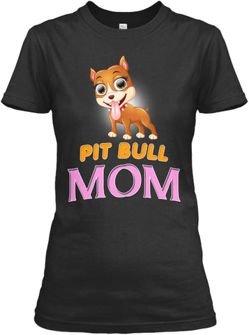 Funny Pit Bull Mom