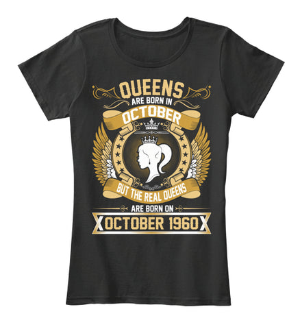 QUEENS ARE BORN IN OCTOBER T Shirt