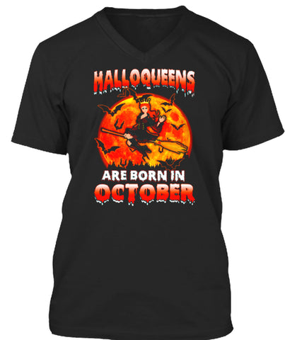 HALLOQUEENS ARE BORN IN OCTOBER T SHIRT