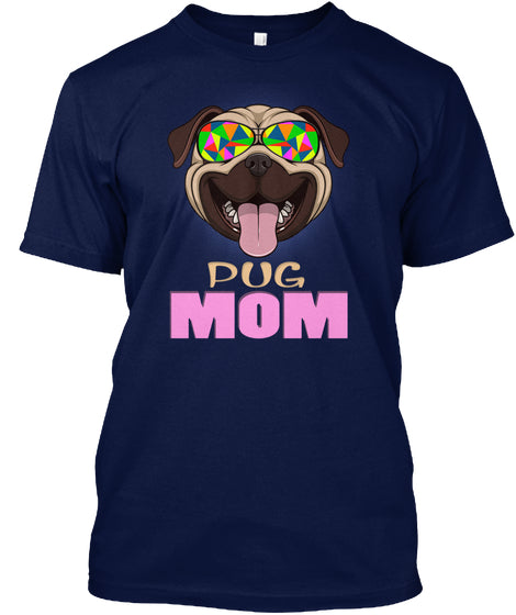 Funny Kind Pug Mom