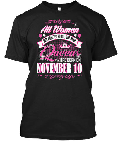 Queens Are Born On November 10 Birthday