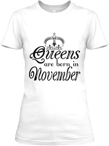 Queens are born in November