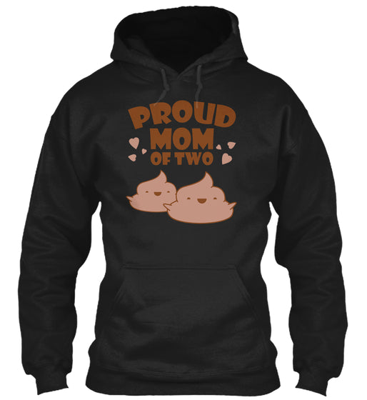 Funny Emoji Proud Mom Of Two Poops