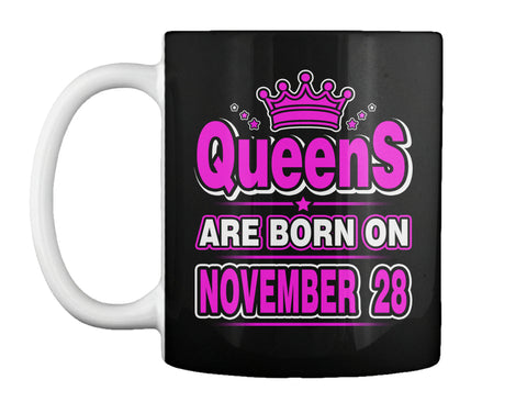 Queens Are Born On November 28 Birthday