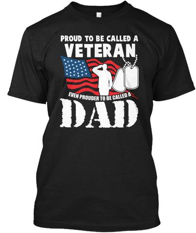 Proud to be a Veteran Even Prouder