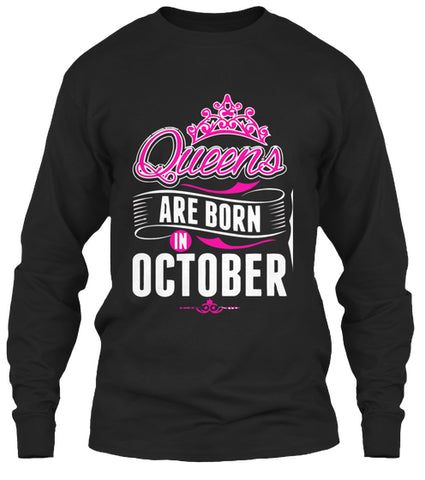 QUEENS ARE BORN IN OCTOBER T Shirt