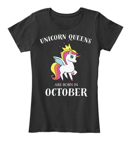 QUEENS ARE BORN IN OCTOBER T Shirt