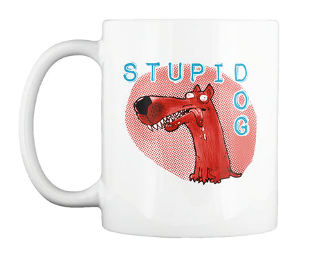 stupid dog funny cartoon with text