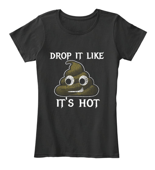 Drop It Like It's Hot-Poop Emoji Birthda