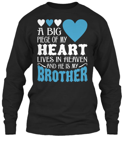My Heart Lives In Heaven My Brother