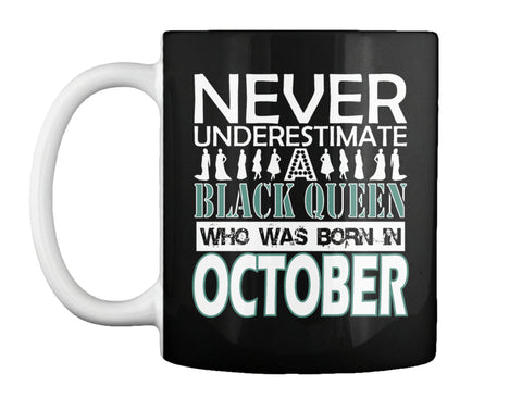 QUEENS ARE BORN IN OCTOBER T Shirt