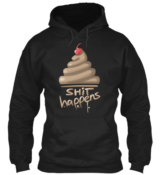 Shit Happens Funy Poop Emoji