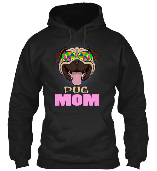 Funny Kind Pug Mom
