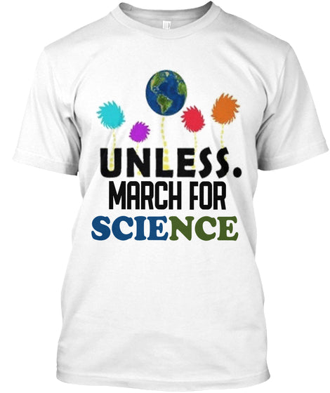 Unless Funny Cool Science Tshirt