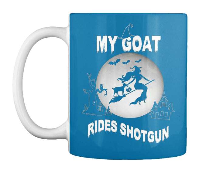 My Goat Ride Shotgun Halloween 2017 Gift