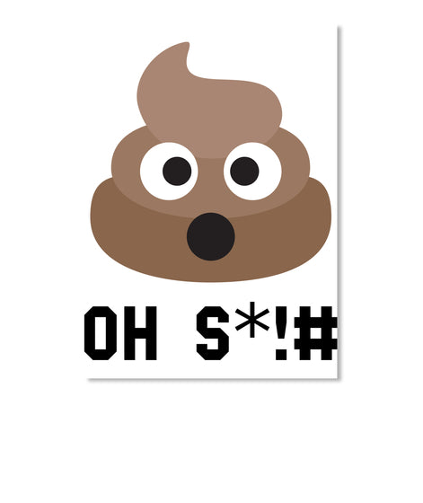 OH S# Poop Emoji