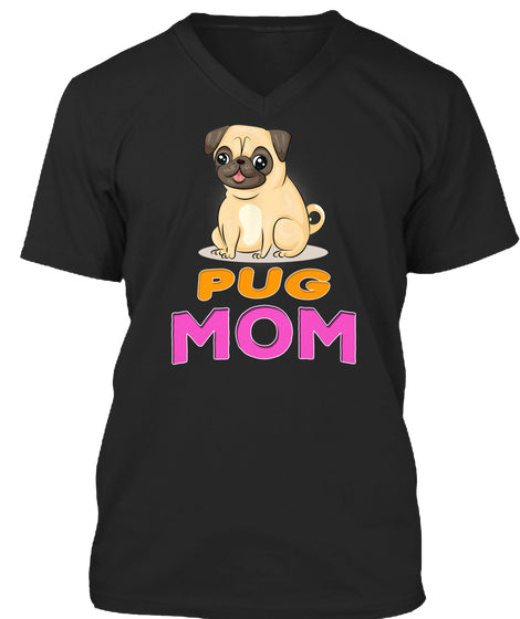 Cute Funny Pug Dog Mom