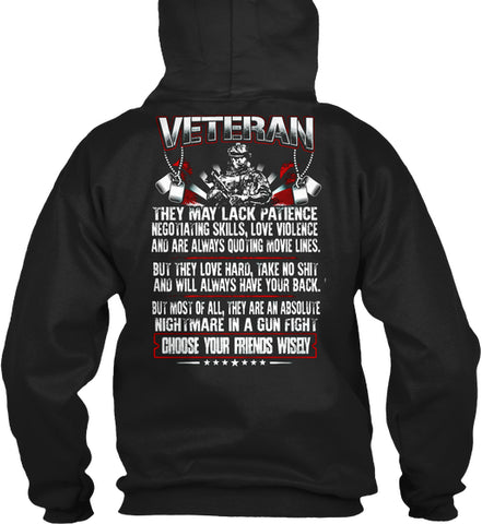 VETERAN - CHOOSE YOUR FRIENDS WISELY
