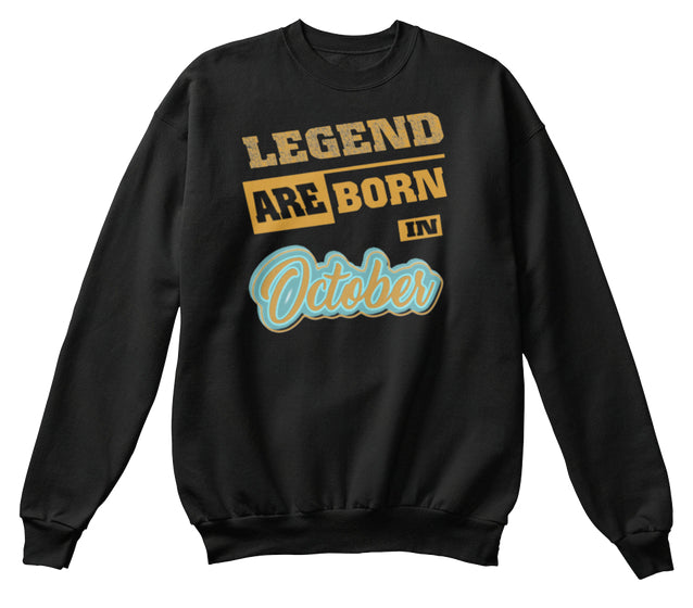 LEGEN BORN IN OCTOBER T-SHIRT