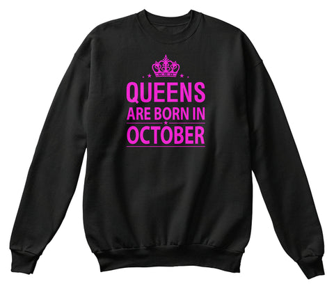 Queens Are Born In October T-Shirt