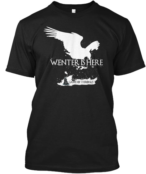 Winter is here - Shirt Game Of Thron New