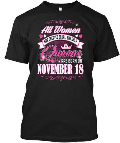Queens Are Born On November 18 Birthday