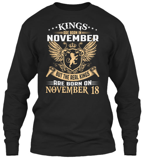 Kings Are Born On November 18 Birthday