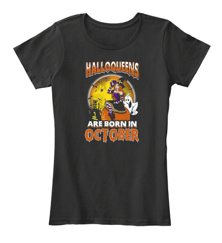 Halloqueens Are Born In October T Shirt-