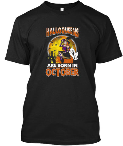 Halloqueens Are Born In October T Shirt-