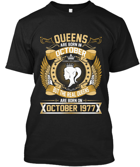 QUEENS ARE BORN IN OCTOBER T Shirt