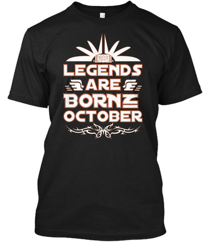 legend are born in October t shirt